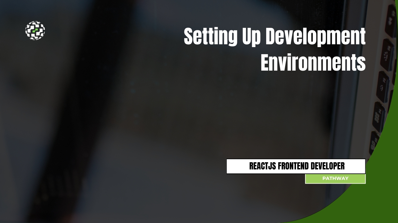Setting Up Development Environments